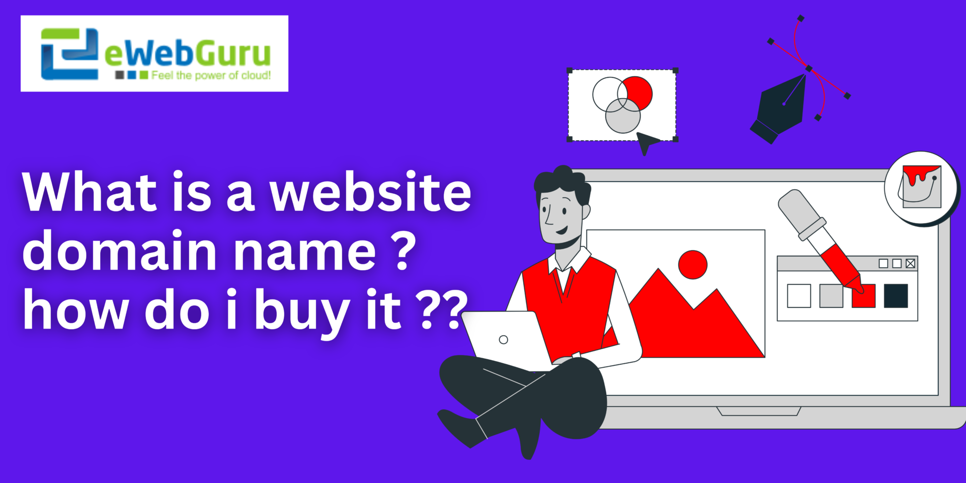 What is a website domain name? How do I buy it??? < eWebGuru Blog