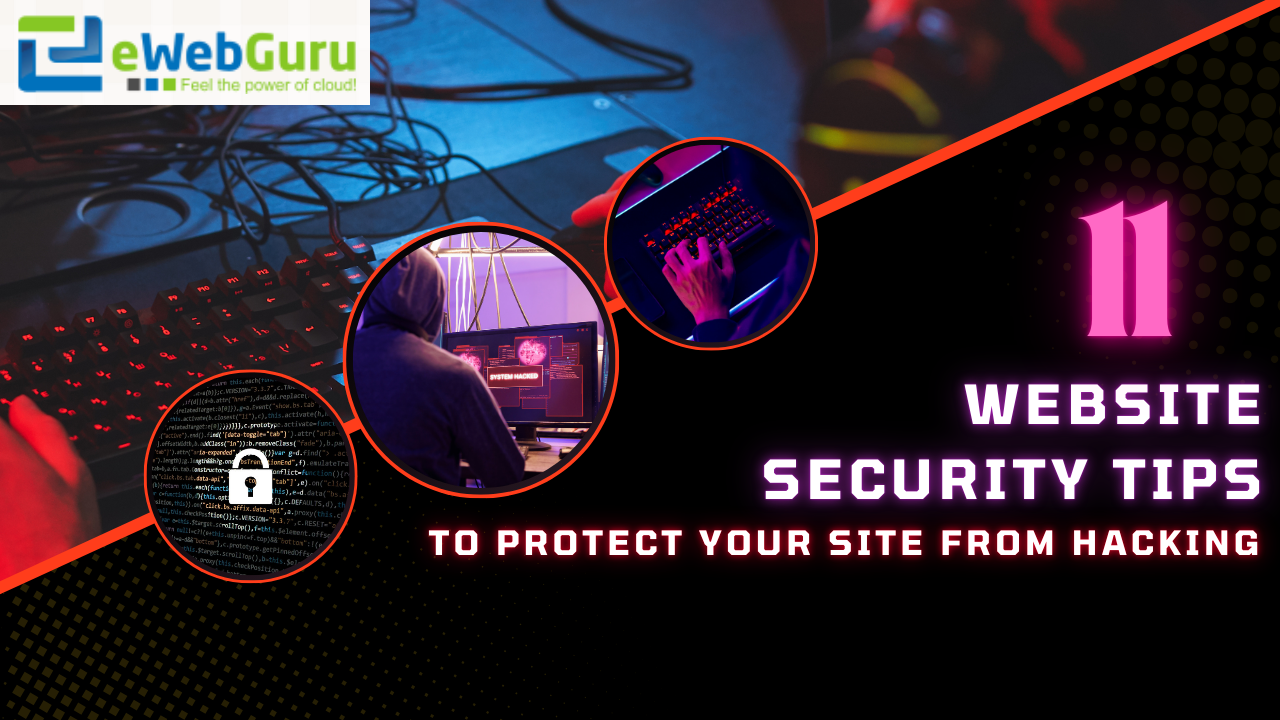 Best 11 Website Security Tips to Protect Your Site from Hacking < eWebGuru Blog