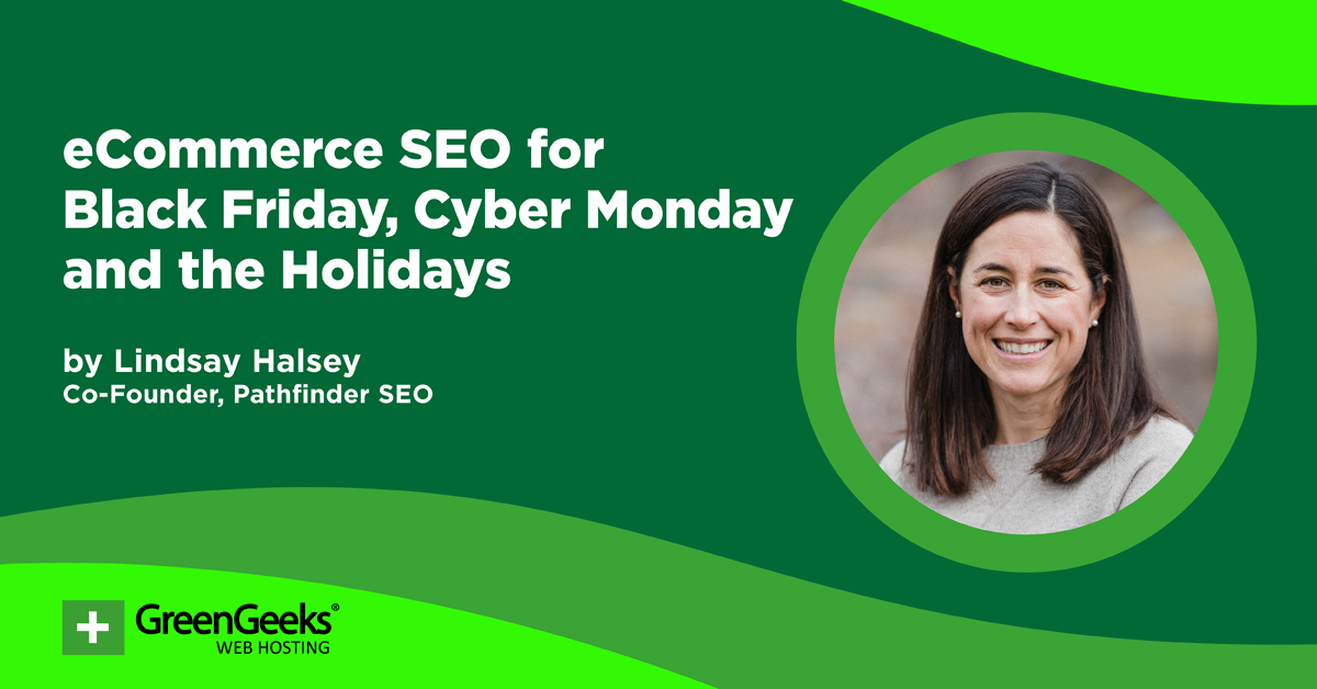 eCommerce SEO for Black Friday, Cyber Monday and the Holidays