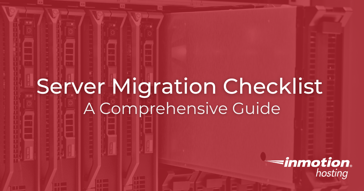Server Migration Checklist: A Complete Guide