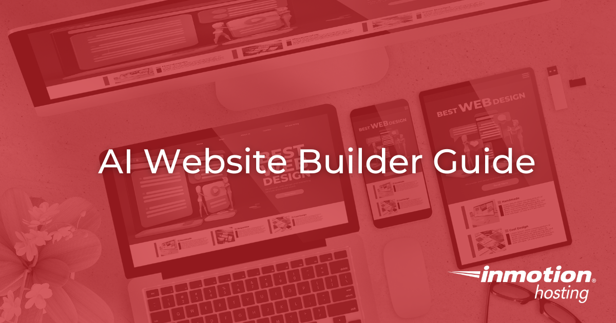 AI Website Builder: When and How to Use Them