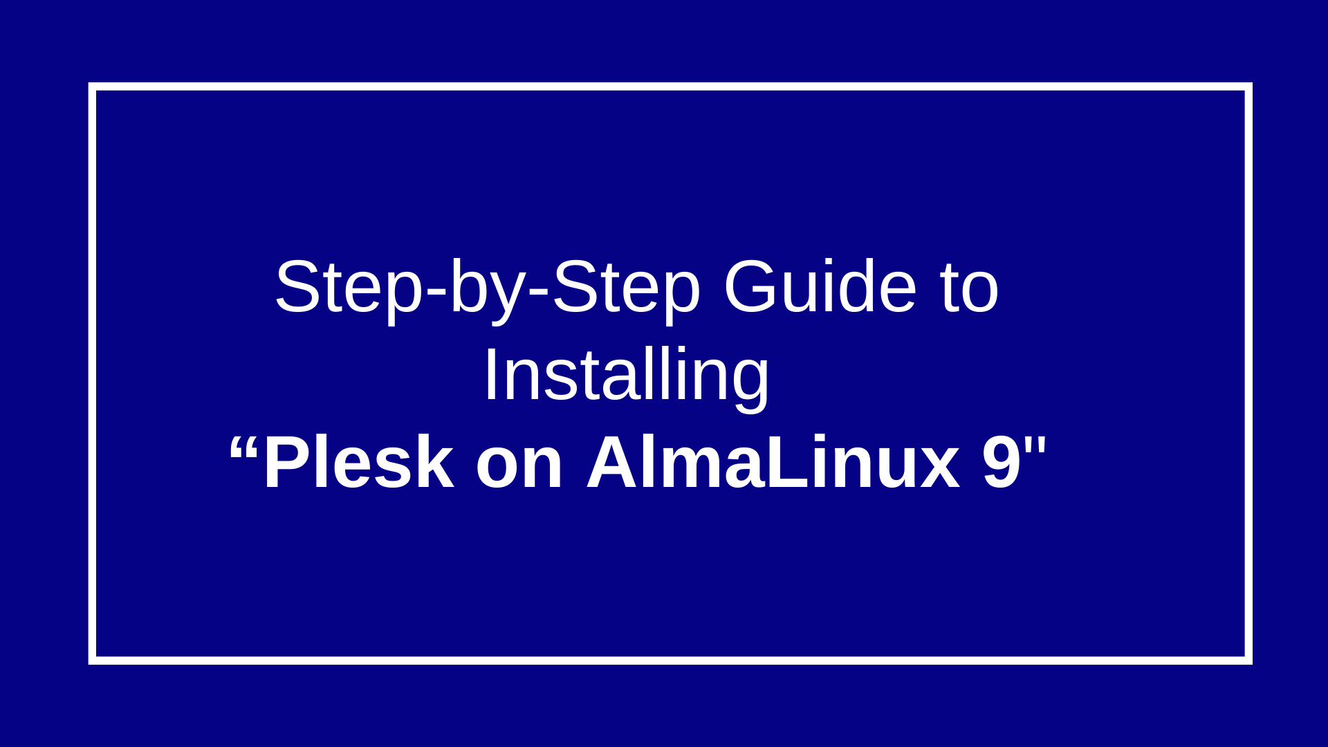 How to install Plesk on AlmaLinux 9