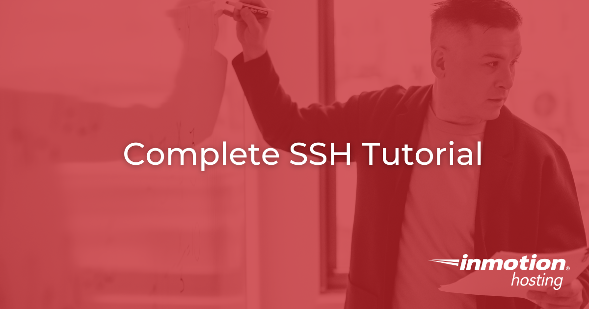 A Complete SSH Tutorial for Beginners
