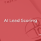 AI Lead Scoring Guide | Inmotion Hosting
