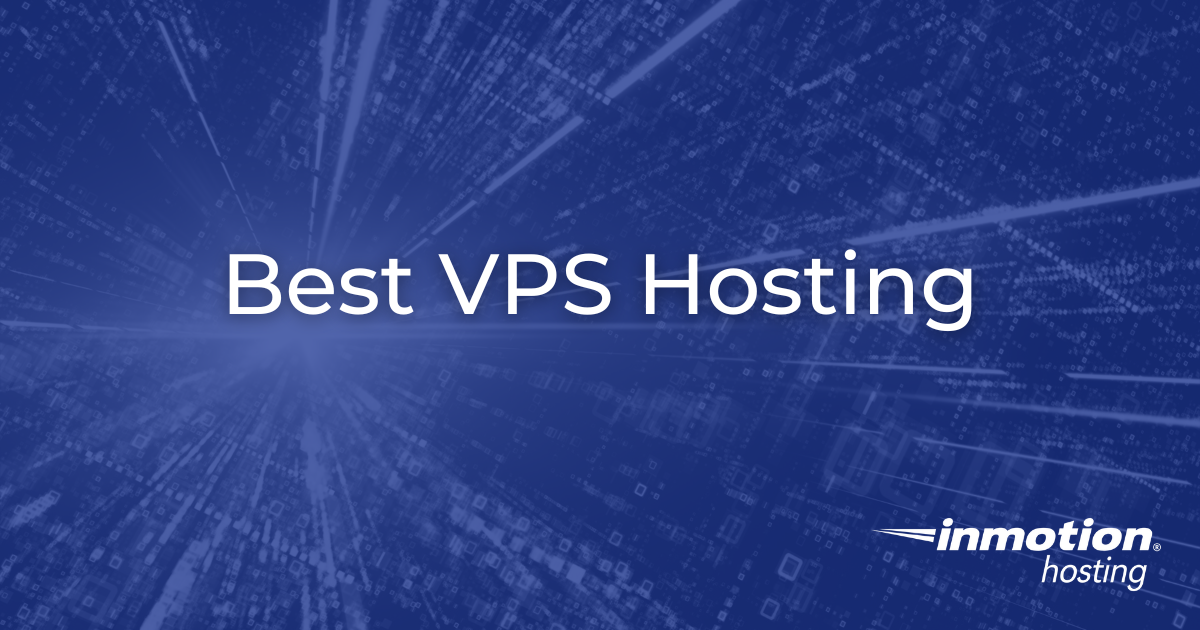 Best VPS Hosting | A practical Guide
