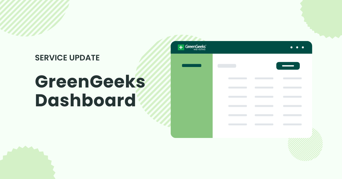 GreenGeeks Dashboard Just Got an Upgrade
