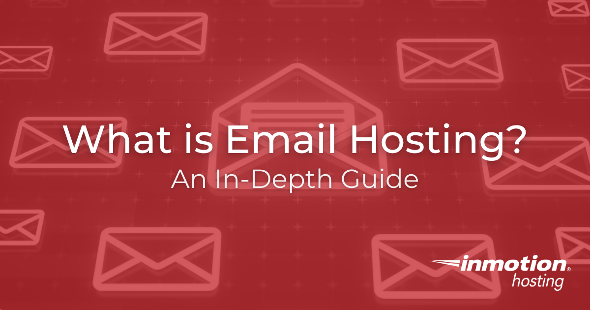 What is Email Hosting? Complete Guide with Checklist