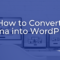How to Convert Figma into WordPress